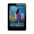 Ruthless (ebook)